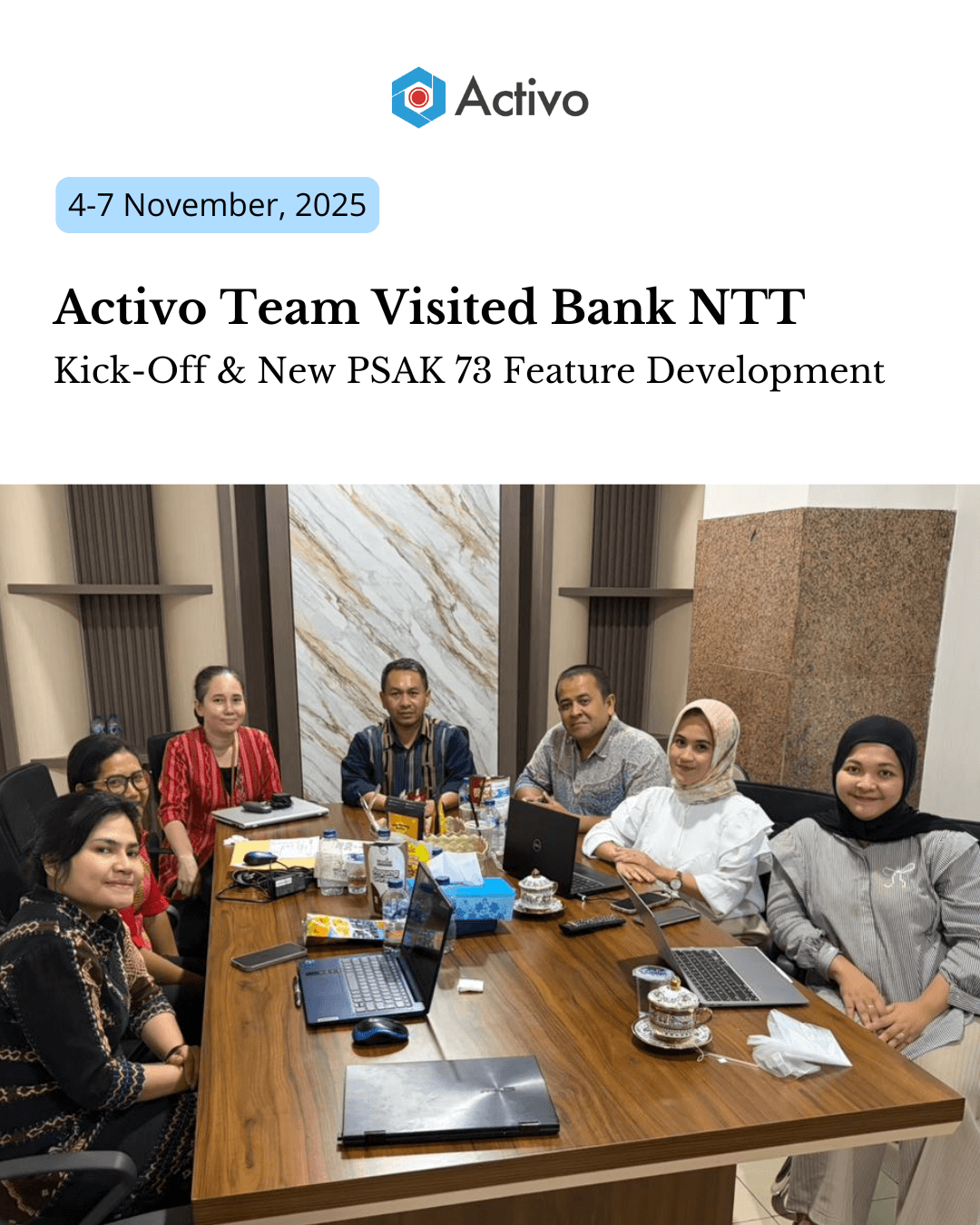 Tim Activo dan Bank NTT melakukan kick-off meeting serta workshop kebutuhan fitur PSAK 73 di Activo